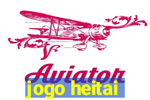 jogo heitai